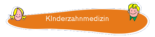 KInderzahnmedizin